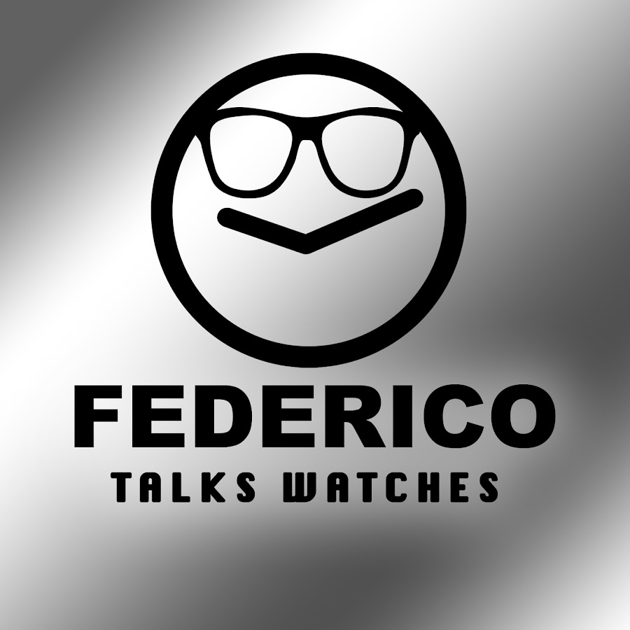 Federico Talks Watches YouTube