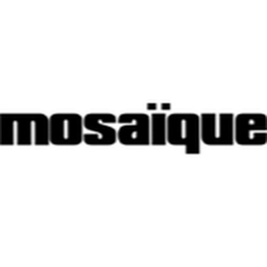 Mosaique @Mosaiquepresents