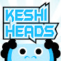 Keshi Heads