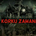 Korku Zamanı