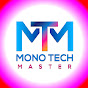 MonoTech Master