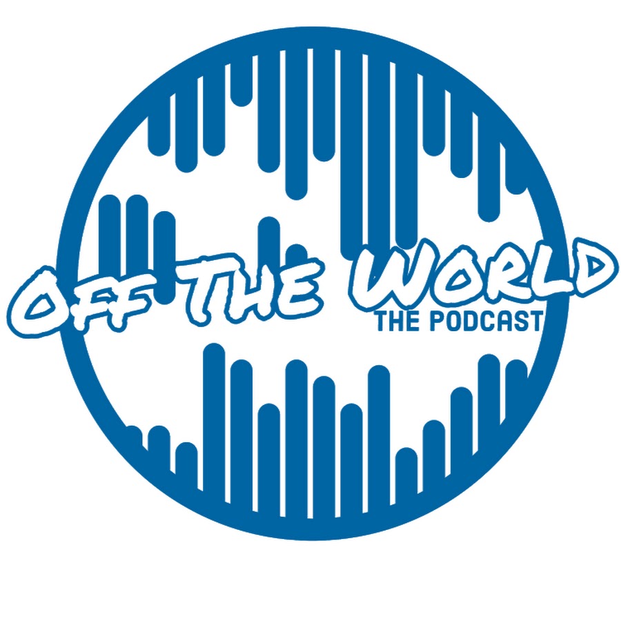 Off The World Podcast