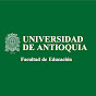 Facultad de Educación - Universidad de Antioquia