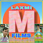 M LAXMI FILMS