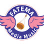 Fatema Media Music