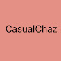 CasualChaz