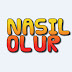 NASIL OLUR ?