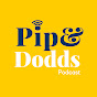 Pip and Dodds Podcast