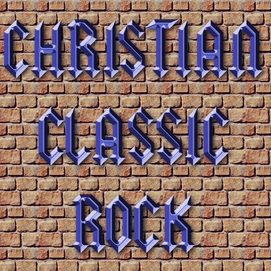 Christianclassicrock Youtube