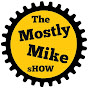 The Mostly Mike sHOW