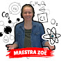 Maestra Zoë