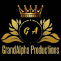 GrandAlpha Production