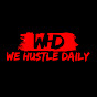 We Hustle Daily