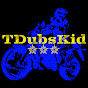 TDubsKid