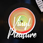 Vinyls ́s Pleasure