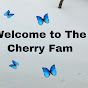 The Cherry Fam