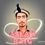 Aslam baig