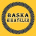 Başka Hikayeler