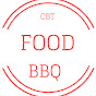 • FOOD • Barbecue & CBT