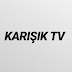 KARIŞIK TV