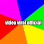 Video viral Official