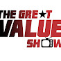 The Great Value Show