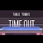 Table Tennis TimeOut