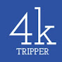 4K-Tripper