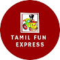 Tamil Fun Express