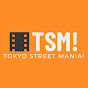 TOKYO STREET MANIA!