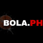 BOLA PH “BOLA PH”