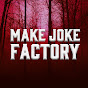 Make Joke Factory
