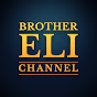 Brother Eli Channel