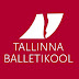 Tallinna Balletikool - Tallinn Ballet School