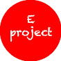 E Project