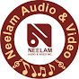 Neelam Audio & Video