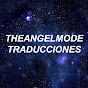 TheAngelMode Traducciones