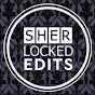 Sherlocked Edits