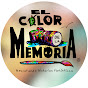 EL COLOR DE LA MEMORIA