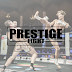 Prestige Fight