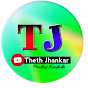 THETH JHANKAR