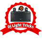 Dj Light Tricks