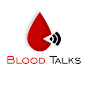 Blood Talks
