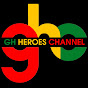 GH HEROES CHANNEL