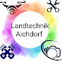 Landtechnik Aichdorf