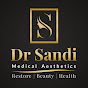 Dr Sandi Medical Aesthetics