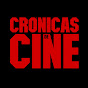 CRÓNICAS DE CINE