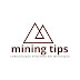 mining tips