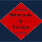 Brincando de Esculpir