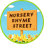 Nursery Rhyme Street - Kids Songs and Rhymes youtube avatar